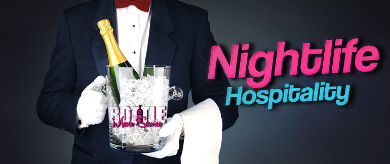 Nightlife Hospitality Concierge Party Packages