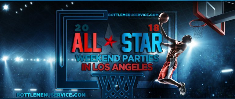 2018 All Star Weekend Party Tickets and Events Guide