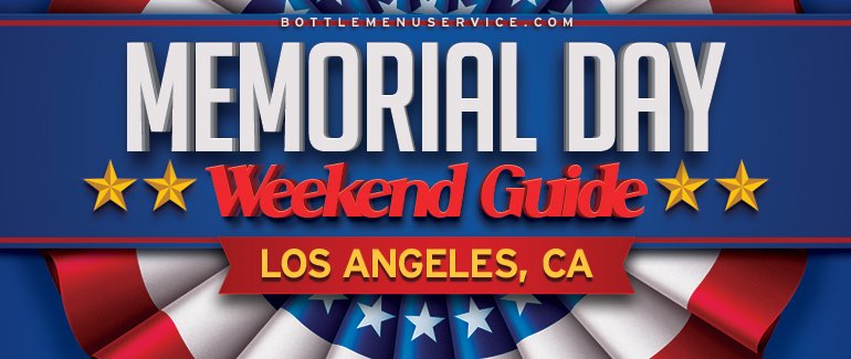 Los Angeles Memorial Day Weekend Party Events